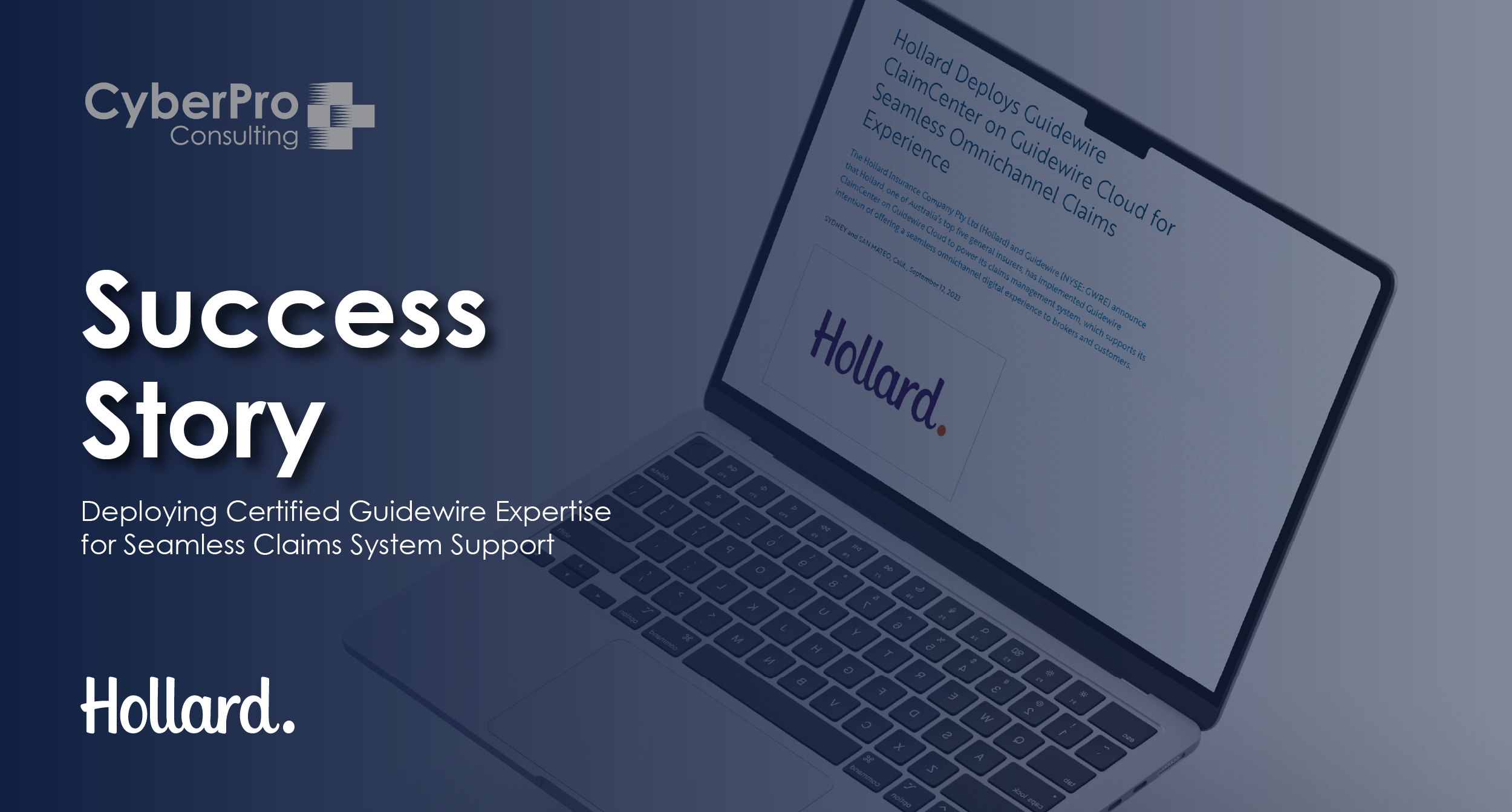 Supporting Hollard Australia’s Guidewire Claims System Implementation - Case study